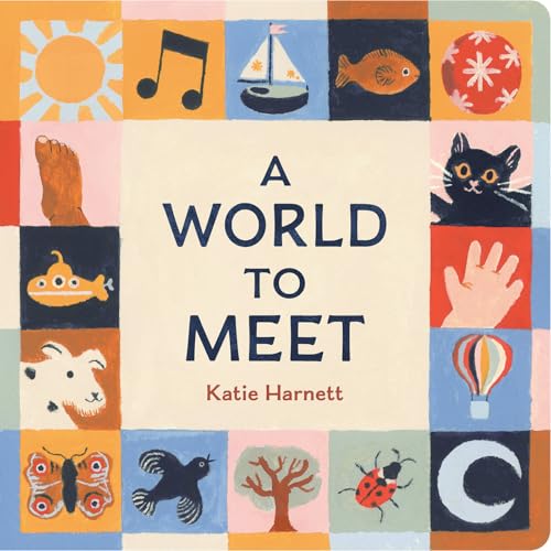 A World to Meet (Board Book)