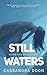 Still Waters: From Australi...