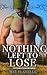 Nothing Left To Lose: A Kiw...