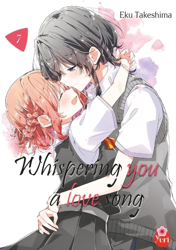 Whispering you a love song - Tome 07 (Paperback)