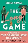 The long game by Elena  Armas