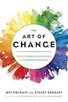 The Art of Change...