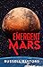 Emergent Mars