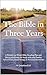 The Bible in Three Years: A...