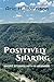 Positively Sharing: Short Stories With A Message (The Comfy Chair Collection Book 2)