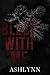 Bleed With Me (Bleeding Veins Duet Book 1)