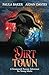 Dirt Town: A Steampunk Fant...