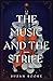 The Music and the Strife