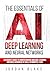 The Essentials Of AI Deep L...