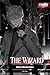The Wizard - Wenn Worte töten (Light Novel)