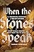 When the Stones Speak by Doron Spielman