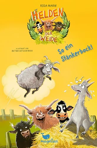 So ein Stänkerbock! (Helden der Weide, #2)