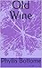 Old Wine