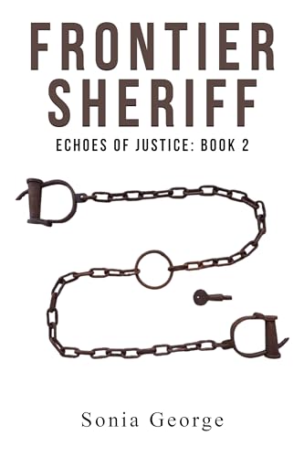 Frontier Sheriff (Echoes of Justice, #2)