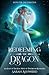Redeeming the Dragon: An Ea...