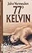 77° Kelvin by John Vermeulen