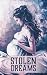Stolen Dreams