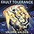 Fault Tolerance (Chilling Effect, #3)