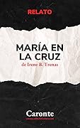 María en la cruz