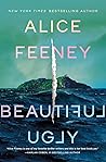 Beautiful Ugly by Alice Feeney