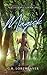 Magick: A Paranormal Menage...