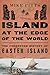 Island at the Edge of the W...