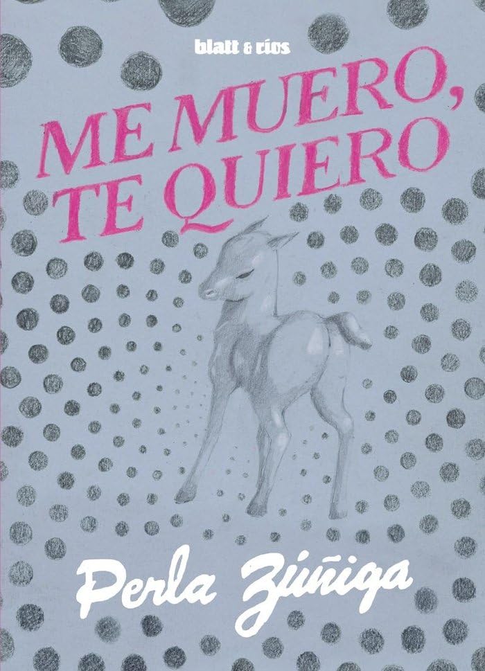 Me muero, te quiero (Paperback)