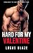 Hard For My Valentine by Lucas Blaze Hard For My Valentine by Lucas Blaze