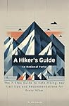 A Hiker's Guide t...