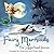 Fairy Mermaids: The Loggerh...