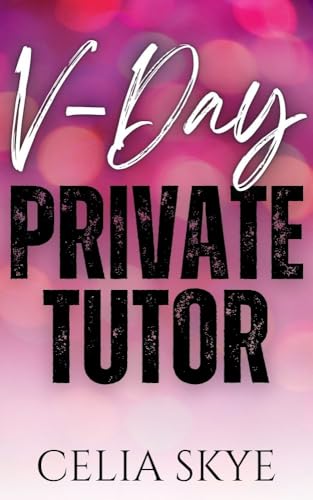 V-Day Private Tutor (Kindle Edition)
