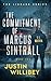The Commitment of Marcus Sintrall  by Justin Willibey