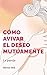 CÓMO AVIVAR EL DESEO MUTUAM...