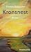 Kronsnest by Florian Knöppler Kronsnest by Florian Knöppler