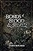 Bonds of Blood & Silver