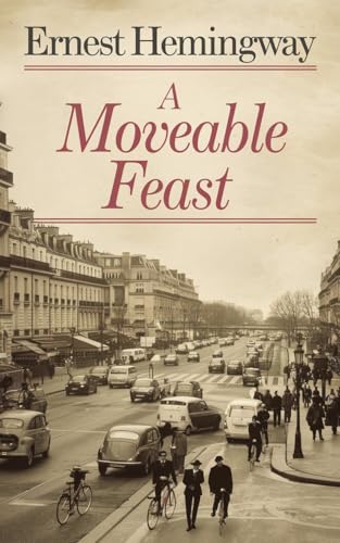 A Moveable Feast