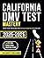 California DMV Test Mastery: +400 Up-to-Date Practice Questions & Detailed Explanations to Ace Your Exam!