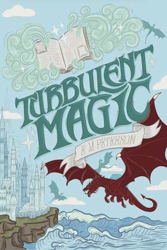 Turbulent Magic (Kindle Edition)