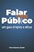 Falar em Público by Pierre Martins Simoes
