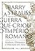A guerra que criou o Império Romano: Antônio, Cleópatra e Otaviano em Ácio (Portuguese Edition)