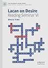Lacan on Desire: ...