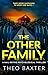The Other Family a nail-biting psychological thriller by Theo Baxter