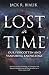 Lost in Time by Jack R. Bialik