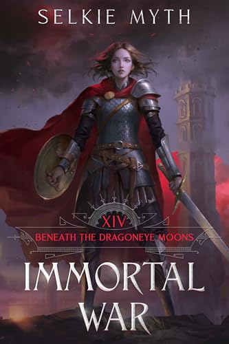Immortal War (Beneath the Dragoneye Moons, #14)
