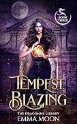 Tempest Blazing