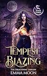 Tempest Blazing