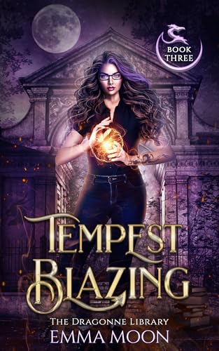 Tempest Blazing (The Dragonne Library #3)