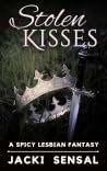 Stolen Kisses: A ...