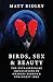 Birds, Sex and Beauty by Matt Ridley