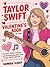 Taylor Swift Valentine's Da...